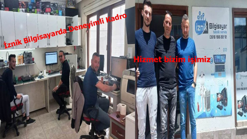 İZNİK BİLGİSAYAR ELEKTRONİK TEKNİK SERVİS HİZMETLERİNE DEVAM EDİYOR.