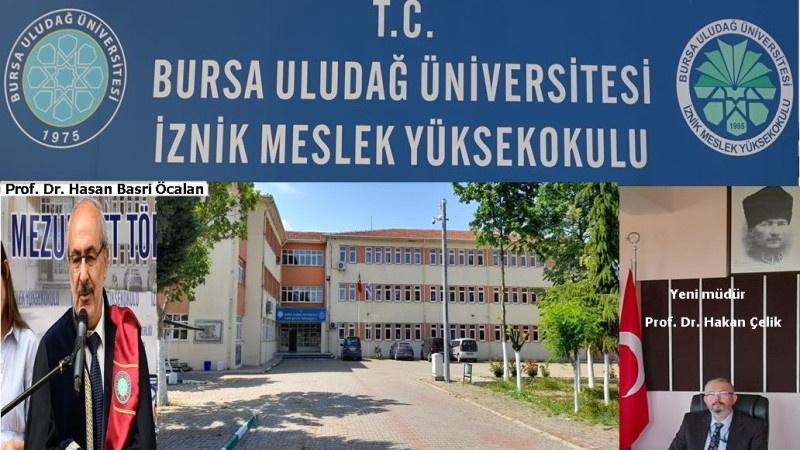 YÜKSEKOKUL MÜDÜRLÜĞÜNE PROF. DR. HAKAN ÇELİK ATANDI