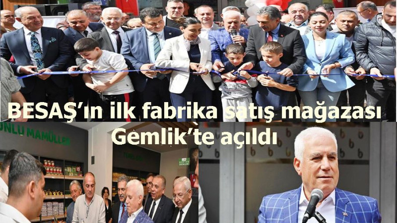 BESAŞ’ın ilk fabrika satış mağazası Gemlik’te açıldı