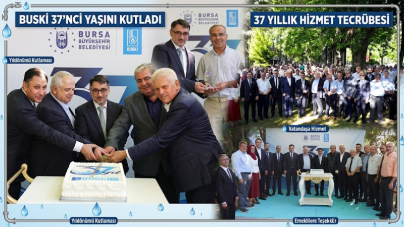 BUSKİ 37 Yaşında: Altyapının Çınarı Emekçilerini Unutmadı